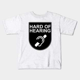 Hard of Hearing Kids T-Shirt